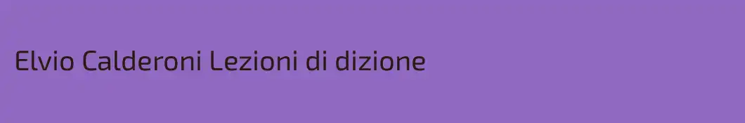 Elvio Calderoni Lezioni di dizione